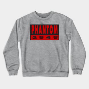 Phantom 2040 Crewneck Sweatshirt